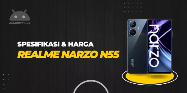 Spesifikasi dan Harga Smartphone Realme Narzo N55