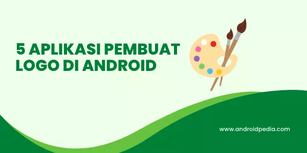 5 Aplikasi Membuat Logo Terbaik di Android