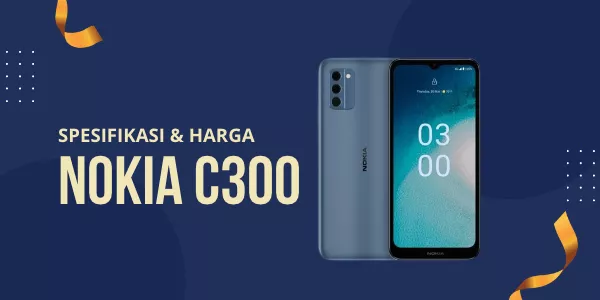 Spesifikasi dan Harga Smartphone Nokia C300 Terbaru