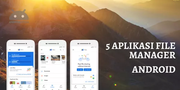 Rekomendasi 7 Aplikasi File Manager di Android Terbaik